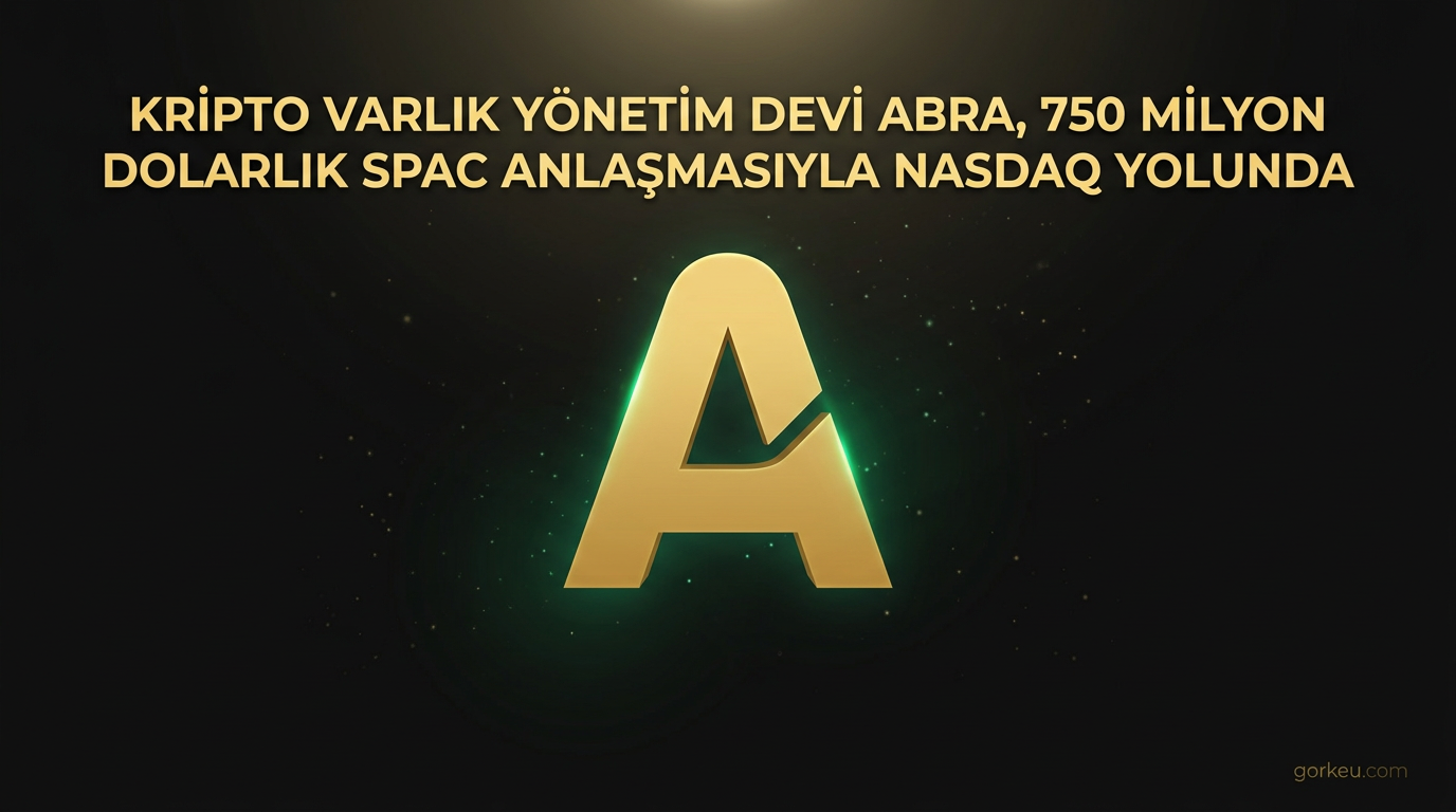 Kripto Varlık Yönetim Devi Abra, 750 Milyon Dolarlık SPAC Anlaşmasıyla Nasdaq Yolunda
