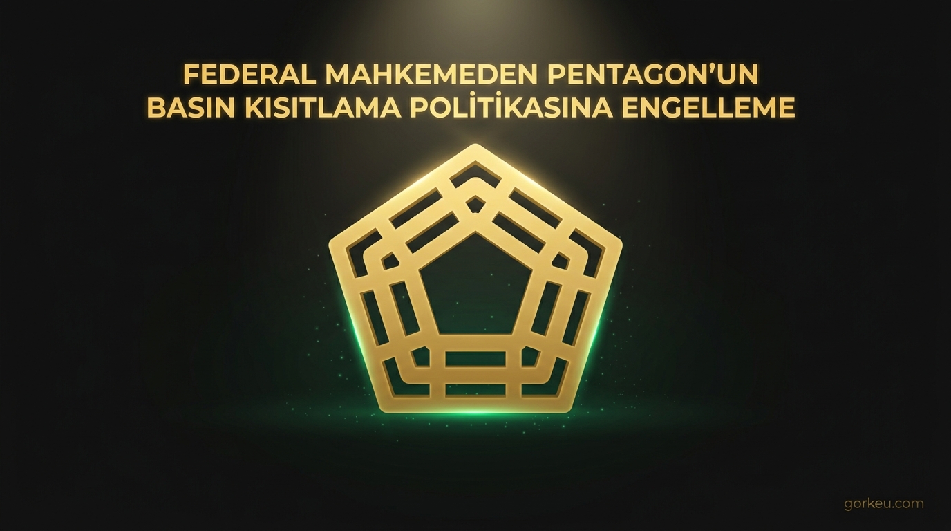 Federal Mahkemeden Pentagon'un Basın Kısıtlama Politikasına Engelleme