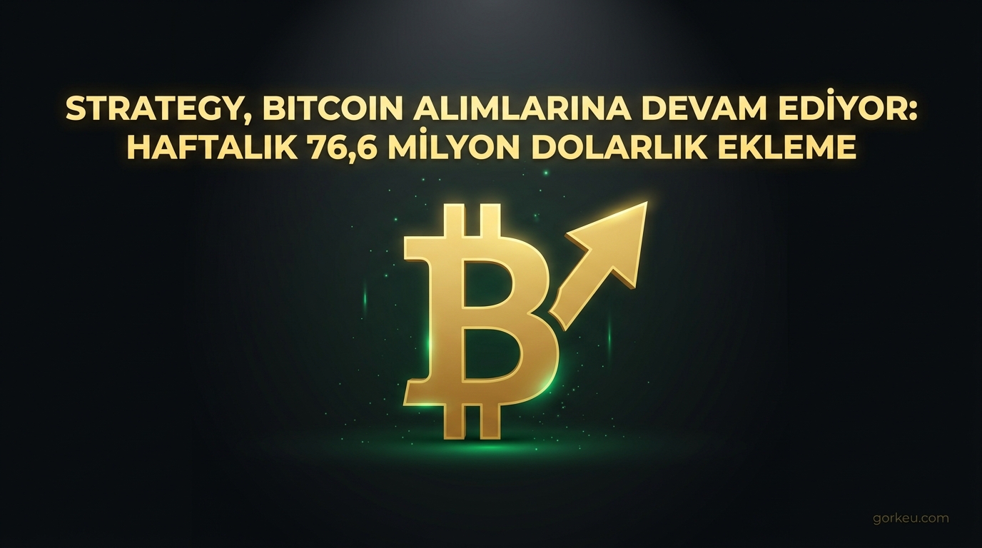 Strategy, Bitcoin Alımlarına Devam Ediyor: Haftalık 76,6 Milyon Dolarlık Ekleme