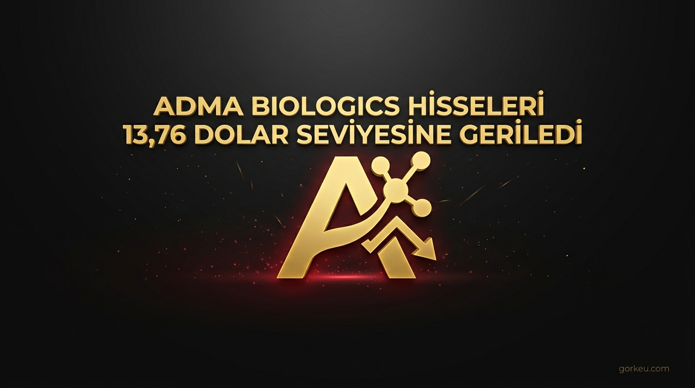 ADMA Biologics Hisseleri 13,76 Dolar Seviyesine Geriledi