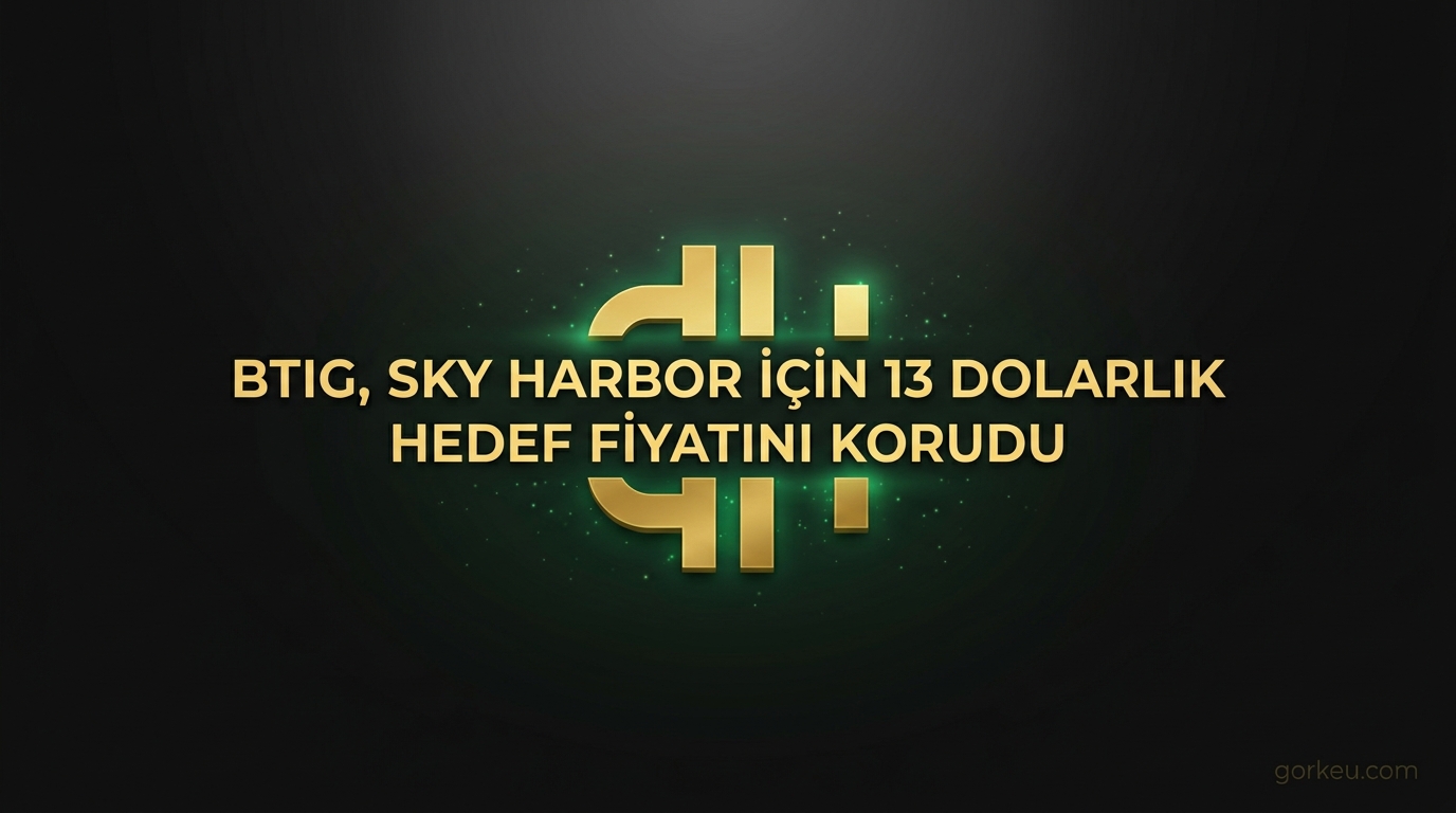 BTIG, Sky Harbor İçin 13 Dolarlık Hedef Fiyatını Korudu