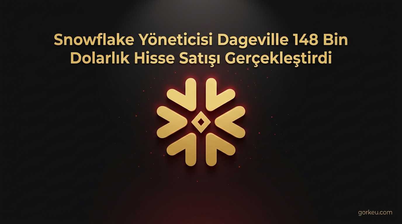 Snowflake Yöneticisi Dageville 148 Bin Dolarlık Hisse Satışı Gerçekleştirdi