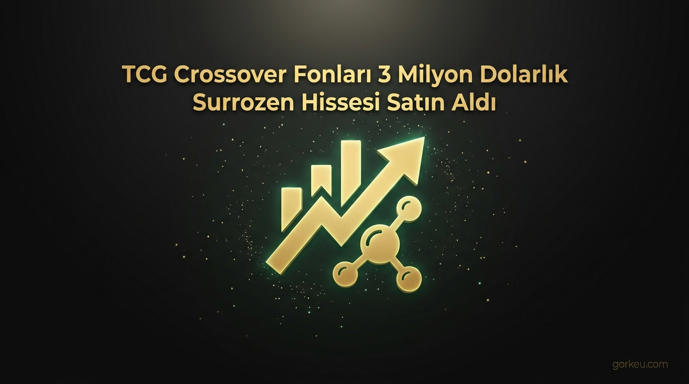 TCG Crossover Fonları 3 Milyon Dolarlık Surrozen Hissesi Satın Aldı