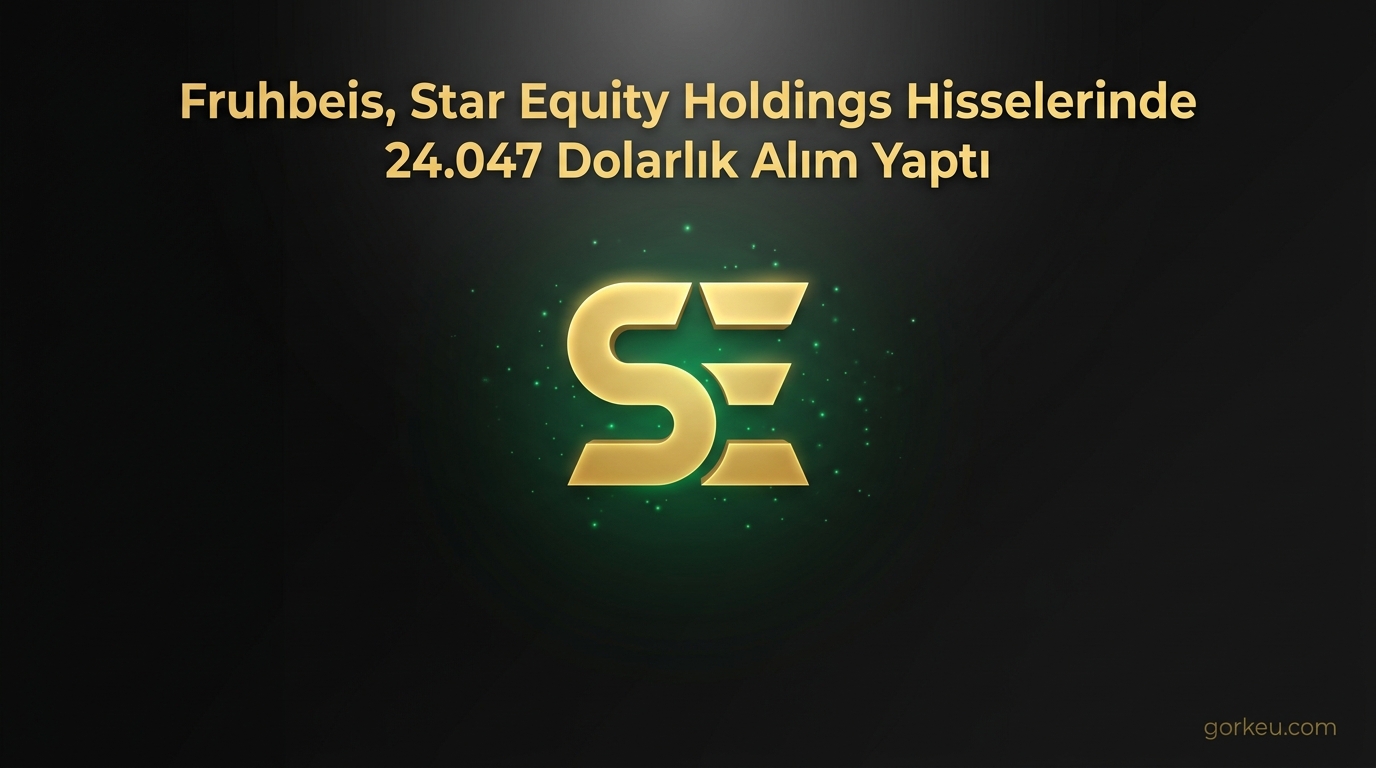 Fruhbeis, Star Equity Holdings Hisselerinde 24.047 Dolarlık Alım Yaptı