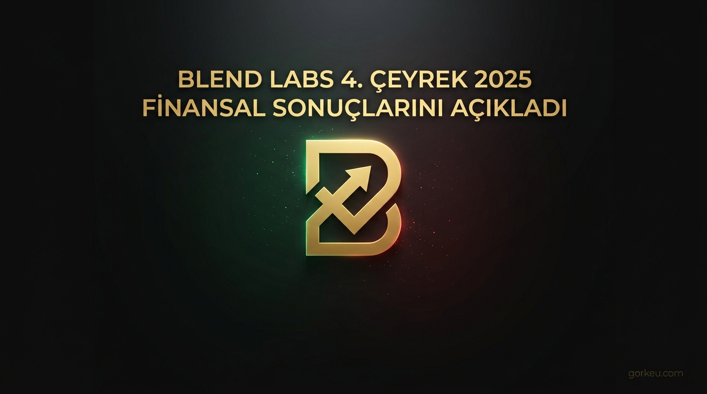 Blend Labs 4. Çeyrek 2025 Finansal Sonuçlarını Açıkladı