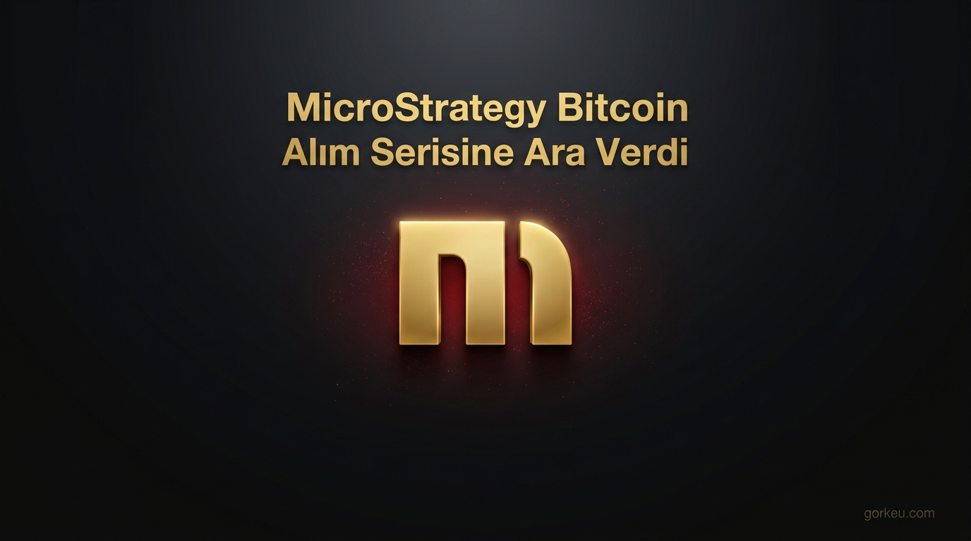 MicroStrategy Bitcoin Alım Serisine Ara Verdi