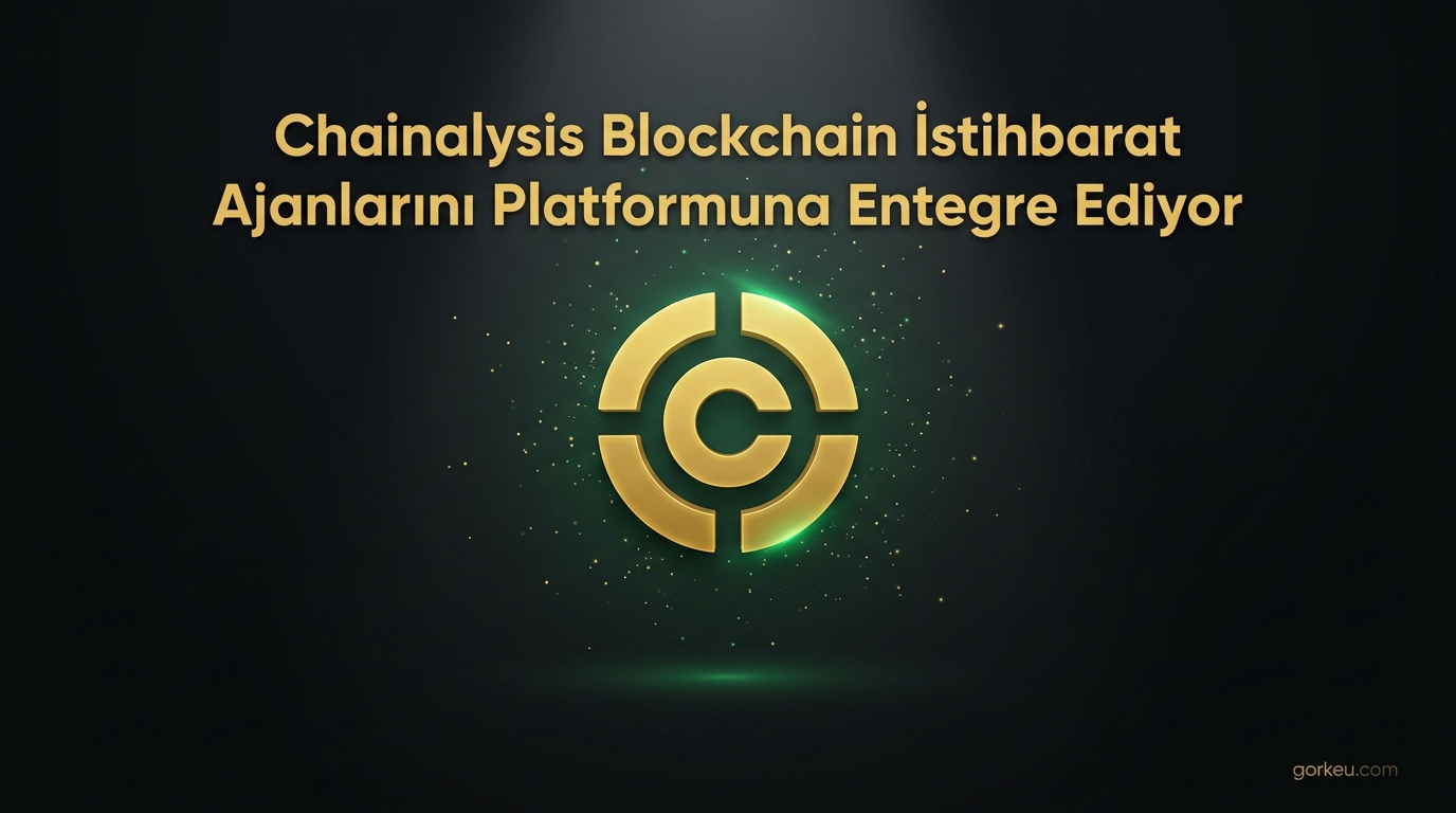 Chainalysis Blockchain İstihbarat Ajanlarını Platformuna Entegre Ediyor