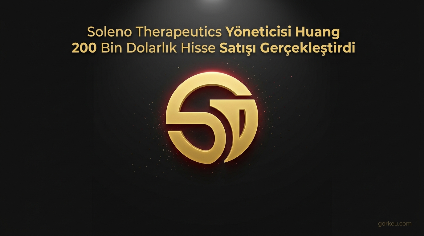 Soleno Therapeutics Yöneticisi Huang 200 Bin Dolarlık Hisse Satışı Gerçekleştirdi