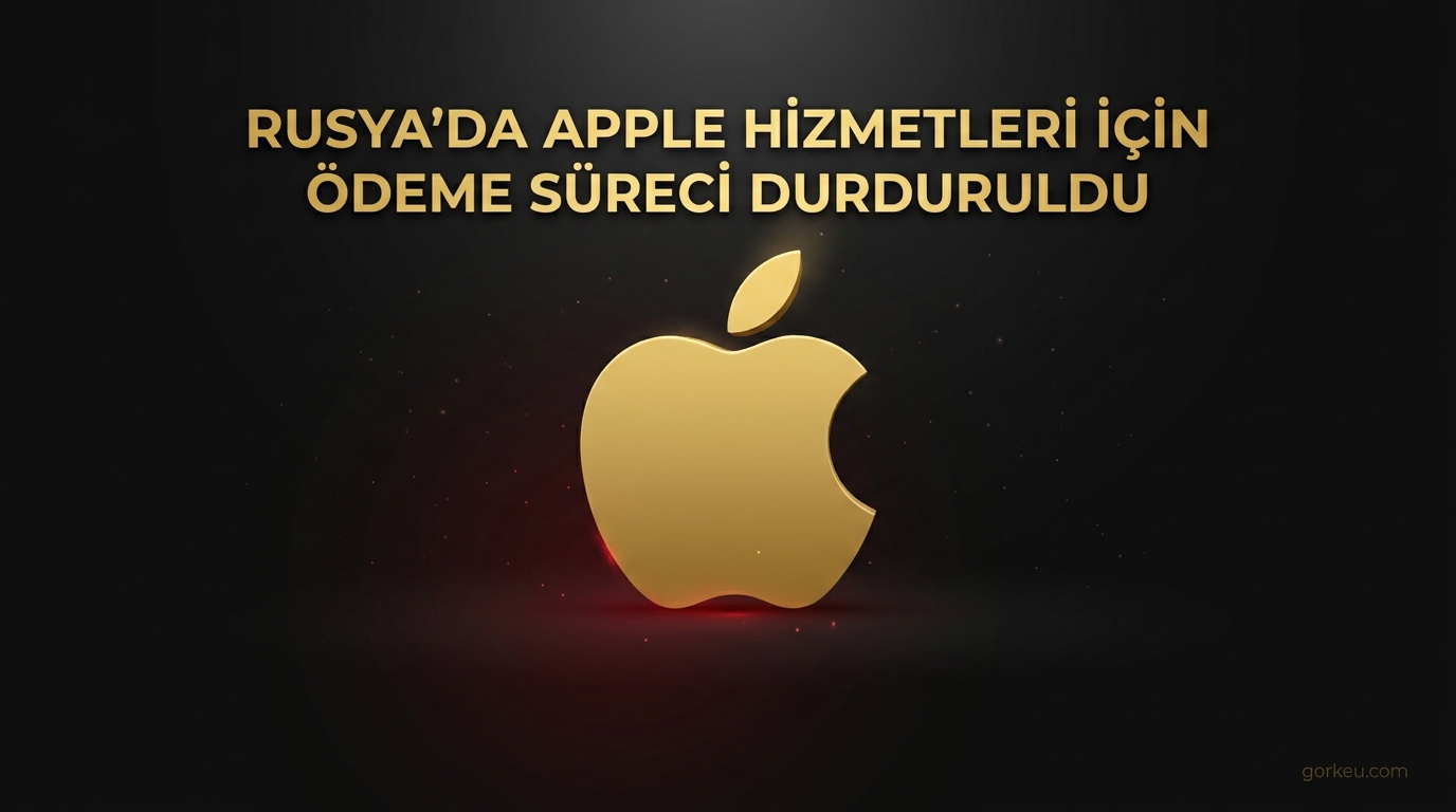 Rusya'da Apple Hizmetleri İçin Ödeme Süreci Durduruldu