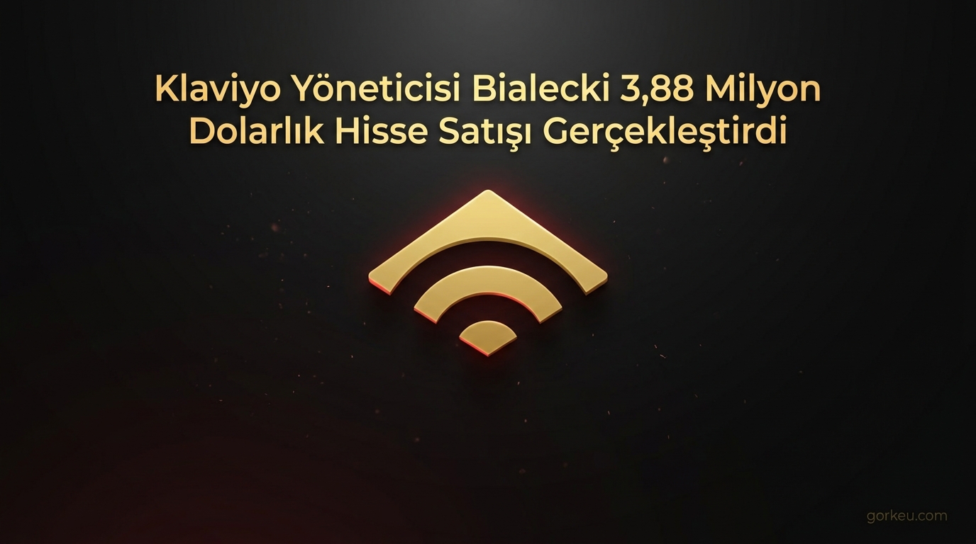 Klaviyo Yöneticisi Bialecki 3,88 Milyon Dolarlık Hisse Satışı Gerçekleştirdi
