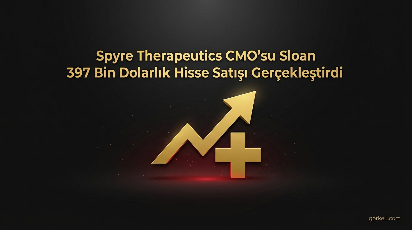 Spyre Therapeutics CMO’su Sloan 397 Bin Dolarlık Hisse Satışı Gerçekleştirdi