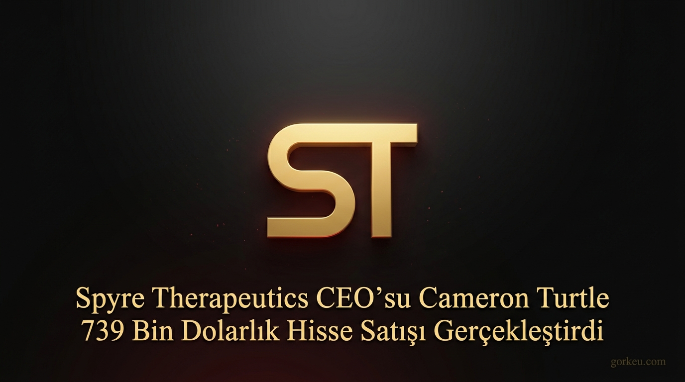 Spyre Therapeutics CEO’su Cameron Turtle 739 Bin Dolarlık Hisse Satışı Gerçekleştirdi