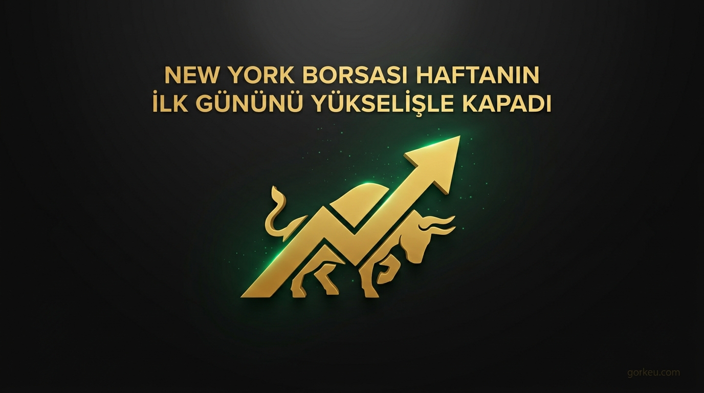 New York borsası haftanın ilk gününü yükselişle kapadı