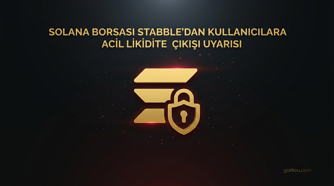 Solana Borsası Stabble'dan Kullanıcılara Acil Likidite Çıkışı Uyarısı