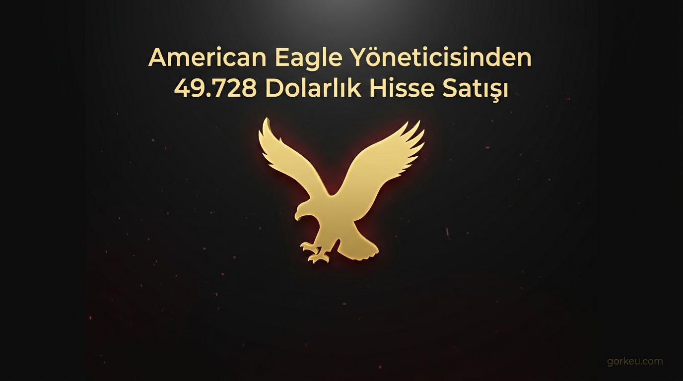 American Eagle Yöneticisinden 49.728 Dolarlık Hisse Satışı