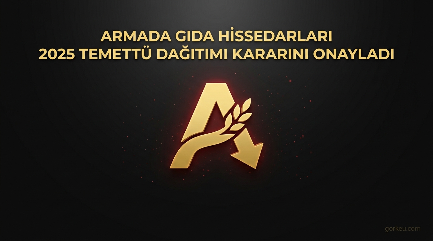 Armada Gıda Hissedarları 2025 Temettü Dağıtımı Kararını Onayladı