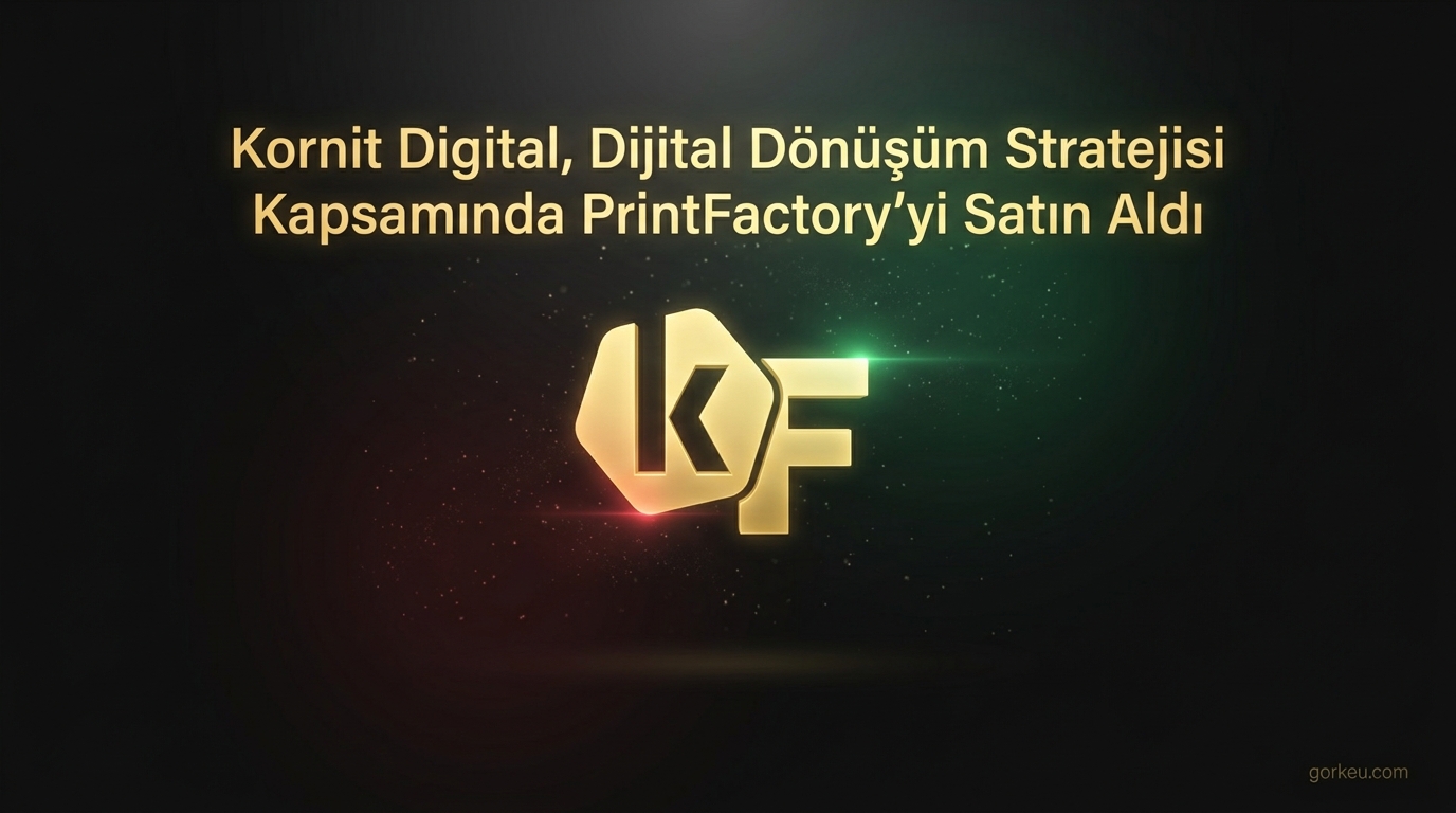 Kornit Digital, Dijital Dönüşüm Stratejisi Kapsamında PrintFactory’yi Satın Aldı