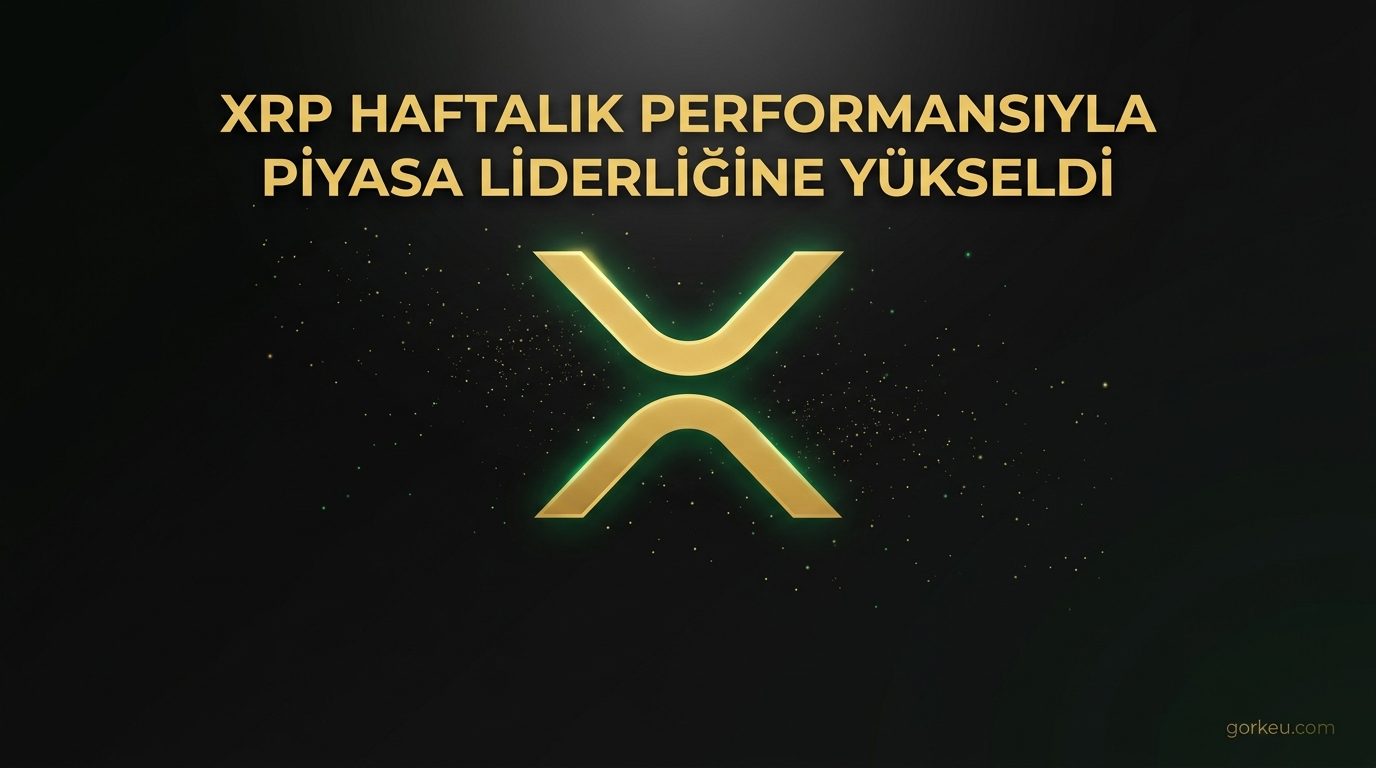 XRP Haftalık Performansıyla Piyasa Liderliğine Yükseldi