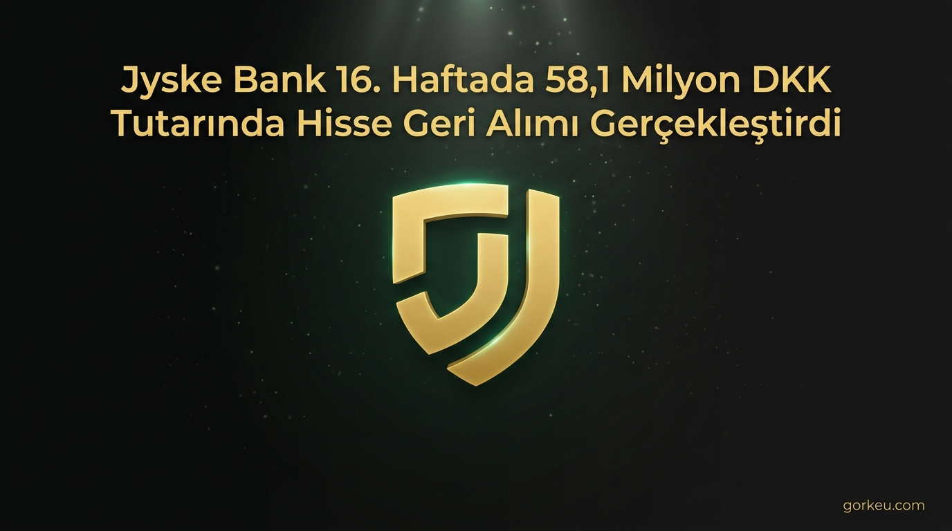 Jyske Bank 16. Haftada 58,1 Milyon DKK Tutarında Hisse Geri Alımı Gerçekleştirdi