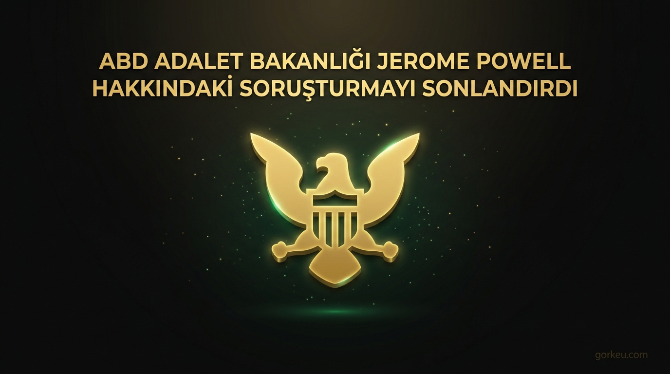ABD Adalet Bakanlığı Jerome Powell Hakkındaki Soruşturmayı Sonlandırdı