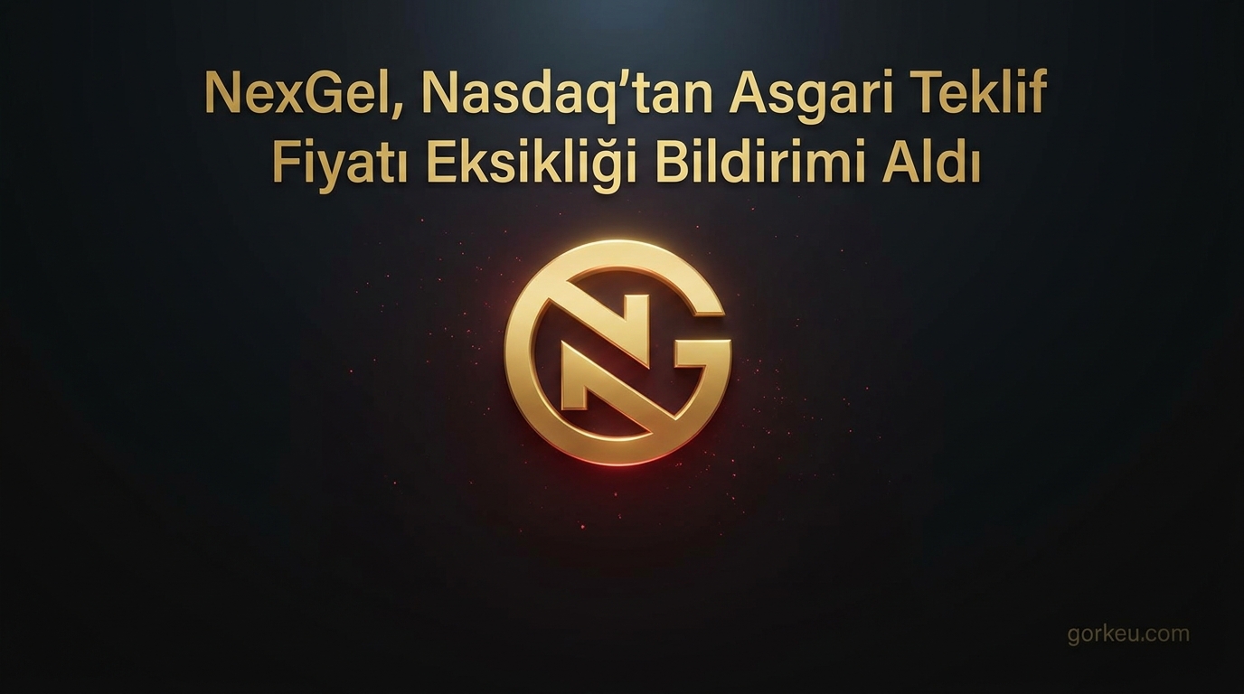 NexGel, Nasdaq’tan Asgari Teklif Fiyatı Eksikliği Bildirimi Aldı