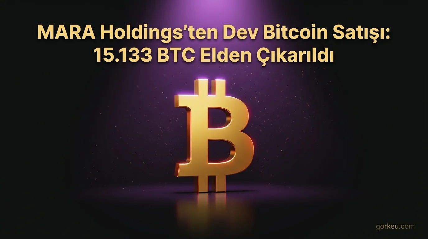 MARA Holdings'ten Dev Bitcoin Satışı: 15.133 BTC Elden Çıkarıldı