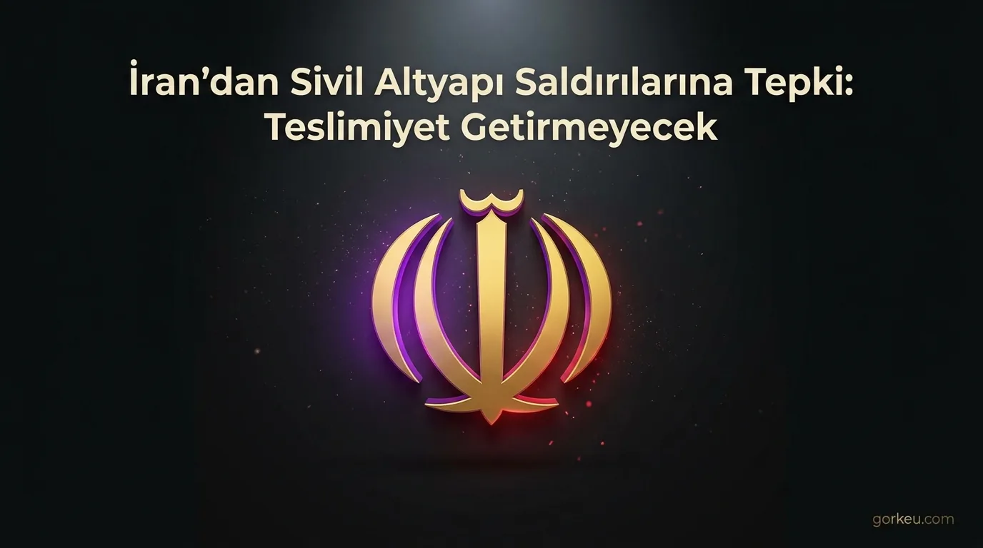İran'dan Sivil Altyapı Açıklaması: Saldırılar Teslimiyet Getirmeyecek