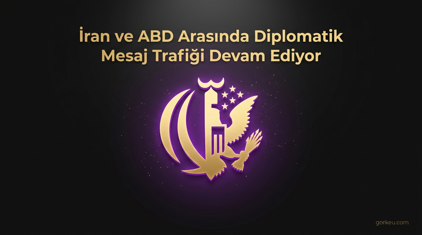 İran ve ABD Arasında Diplomatik Mesaj Trafiği Devam Ediyor
