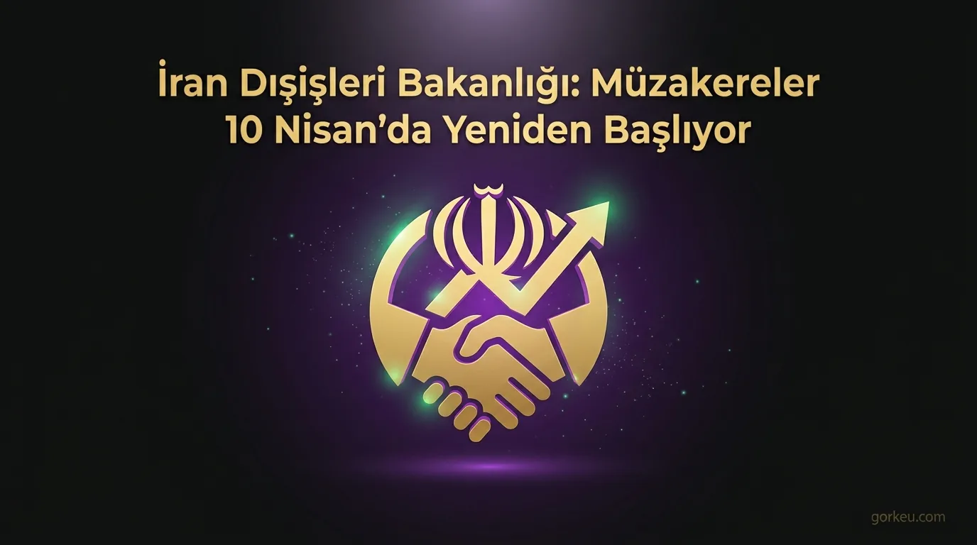 İran Dışişleri Bakanlığı: Nükleer Müzakereler 10 Nisan'da Başlayacak