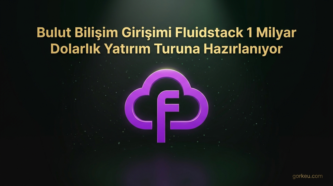 Bulut Bilişim Girişimi Fluidstack 1 Milyar Dolarlık Yatırım Turuna Hazırlanıyor